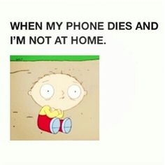 phone died